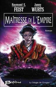 TOME III : MAITRESSE DE L'EMPIRE