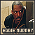 Stand-Up Comedian : Eddie Murphy